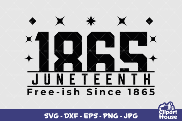 1865 Juneteenth Graphics for Crafts and Editorial Design