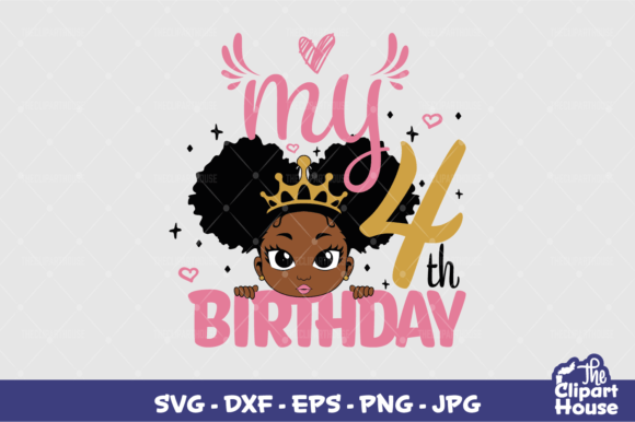 My 4th Birthday Girl Graphics for Crafts