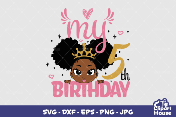 My 5th Birthday Girl Graphics for Crafts