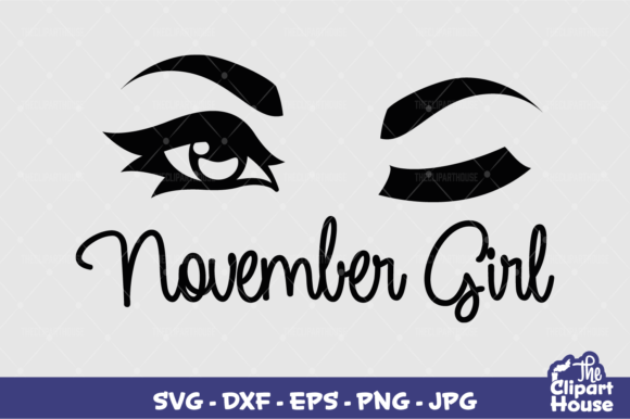 November Girl Graphics for Crafts